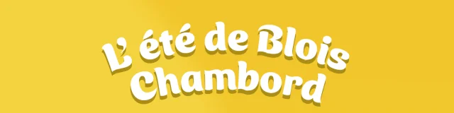 Visual Summer Blois Chambord Undated